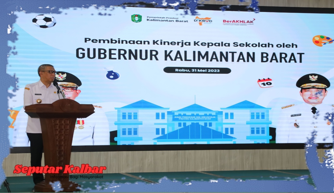 Sutarmidji Tekankan Kepala Sekolah Harus Inovatif dan Bersih